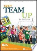 New team up in english. Student's book-Workbook. Ediz. multi. Con espansione online. Per la Scuola media. Con CD-ROM