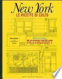 New York. Le ricette di culto