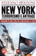 New York, terrorismo e antrace