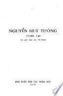 Nguyễn Huy Tưởng tuyển tập ; lời giới thiệu của Tô Hoài