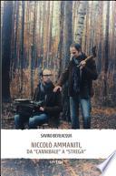 Niccolò Ammaniti, da «Cannibale» a «Strega»