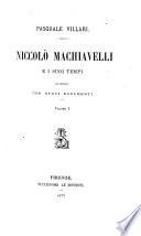 Niccolò Machiavelli e i suoi tempi