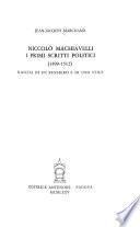 Niccolò Machiavelli : i primi scritti politici (1499-1512)