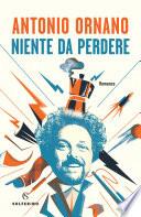 Niente da perdere