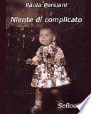 Niente Di Complicato
