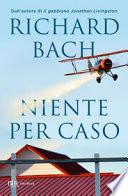 Niente per caso