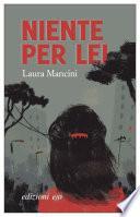 Niente per lei