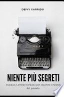 Niente più segreti