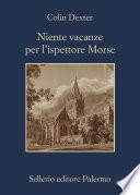 Niente vacanze per l'ispettore Morse