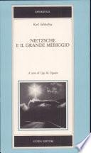 Nietzsche e il grande meriggio