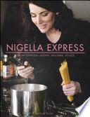 Nigella express. Cucina espressa: buona, salutare, veloce