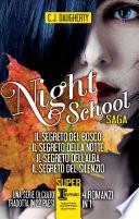 Night School Saga