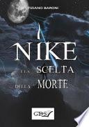 Nike e la scelta della morte
