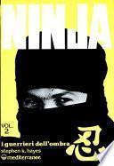Ninja Vol. 2