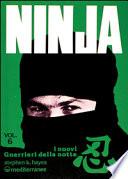Ninja Vol. 6