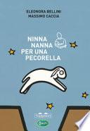 Ninna nanna per una pecorella. Ediz. a colori