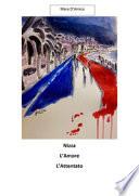 Nizza, l'amore, l'attentato