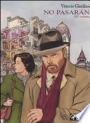 No pasarán. Una storia di Max Fridman
