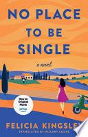 No Place to Be Single