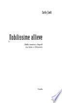 Nobilissime allieve