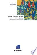 Nobiltà e miserie di Clio. Gli abusi della storia contemporanea