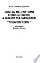 Nobiltà, mecenatismo e collezionismo a Messina nel XVII secolo