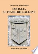 Nociglia al tempo dei Gallone