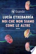 Noi che non siamo come le altre