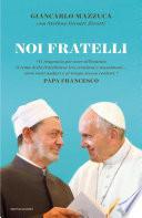 Noi fratelli