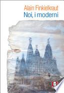 Noi, i moderni