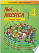 Noi la musica. Libro dell'alunno