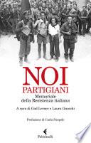 Noi, partigiani