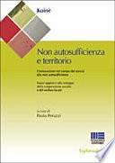 Non autosufficienza e territorio. L'innovazione nel campo dei servizi alla non autosufficienza