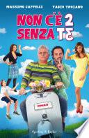 Non c'è 2 senza te