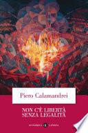Non c'è libertà senza legalità
