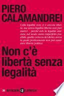 Non c'è libertà senza legalità