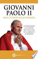 Non c'è paura senza speranza