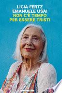 Non c'è tempo per essere tristi