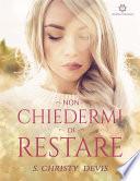 Non chiedermi di restare