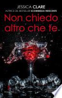 Non chiedo altro che te