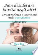 Non desiderare la vita degli altri