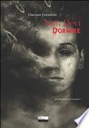 Non devi dormire
