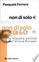 Non di solo euro