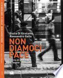 Non diamoci pace