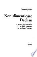 Non dimenticare Dachau