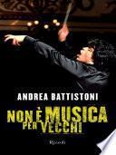 Non è musica per vecchi