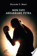 Non fate arrabbiare Petra