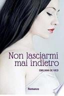 Non Lasciarmi Mai Indietro