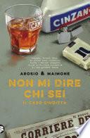 Non mi dire chi sei