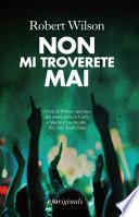 Non mi troverete mai